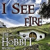 I See Fire (From the Movie: 'The Hobbit')