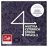 Muzyka czterech stron Ĺwiata vol. 2 [2CD]