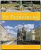 Faszinierendes St. Petersburg: Ein Bildband mit über 100 Bildern auf 96 Seiten (Faszination)
