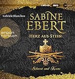 Schwert und Krone - Herz aus Stein: Roman (Das Barbarossa-Epos, Band 4)