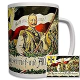 Der Kaiser rief und alle kamen! Kaiser Wilhelm - Tasse Becher Kaffee #6540