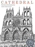 Cathedral: The Story of Its Construction (English Edition)