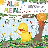 Alle meine Frühlingslieder-Klassiker (Alle meine ...-Reihe, Band 10)