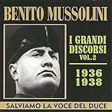 Benito Mussolini, Igrandi discorsi, Vol. 2