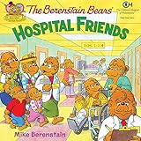 The Berenstain Bears: Hospital Friends (English Edition)