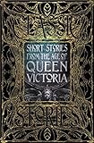 Short Stories from the Age of Queen Victoria (Gothic Fantasy)