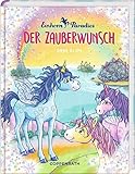 Einhorn-Paradies (Bd. 1): Der Zauberw