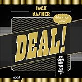 Deal!: Du gibst mir, was ich w