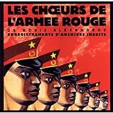 Les Choeurs de l Armee Rouge Vol. I