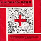Männerchor der Liebenzeller Mission: Im Zeichen des Kreuzes. Gott ruft dich heut/Wann wirst du kommen/Der Himmel steht offen/Ihr Schnitter in der we… Single Vinyl. Verlag der Liebenzeller Mission 1502