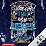 Tinte und Siegel: Die Chronik des Siegelmagier 1