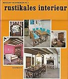 Massin's Wohnideen II. Rustikales I