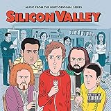 Silicon Valley (Music from the HBO Original Series) [Explicit]