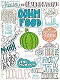 Oohm Food: 33 vegane entspannte Rezepte (Ooh Food 1)
