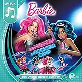Barbie: Eine Prinzessin im Rockstar Camp: Das Original-Hörspiel zum F
