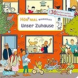 Hör mal (Soundbuch): Wimmelbuch: Unser Zuhause: Zum Hören, Suchen und Mitraten ab 2,5 Jahren. Ein wimmeliger Mitmachspaß