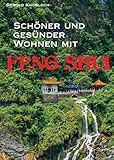 Schöner und gesünder Wohnen mit Feng S