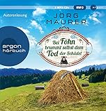 Bei Föhn brummt selbst dem Tod der Schädel: Alpenkrimi (Kommissar Jennerwein ermittelt, Band 14)