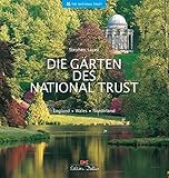 Die Gärten des National Trust: England - Wales - N