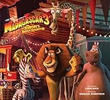 ART OF MADAGASCAR 3: Europe's Most W