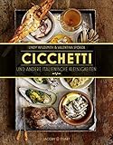 Cicchetti und andere italienische Kleinigkeiten (Von Sterneköchen und Sterneküchen)