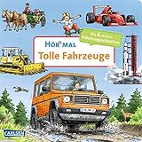 Hör mal (Soundbuch): Tolle Fahrzeug