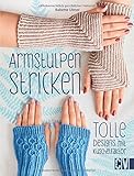 Armstulpen stricken: Tolle Designs mit Kuschelfak