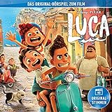 Luca (Das Original-Hörspiel zum Disney / Pixar Film)