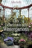 Das Geheimnis des Wintergartens: R