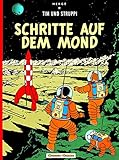 Tim und Struppi 16: Schritte auf dem Mond: Kindercomic ab 8 Jahren. Ideal für Leseanfänger. Comic-Klassiker (16)