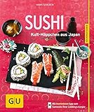 Sushi: Kult-Häppchen aus Jap