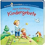 Meine allerliebsten Kindergebete (Der Kleine Himmelsbote)