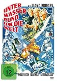 Jules Verne: Unter Wasser rund um die W