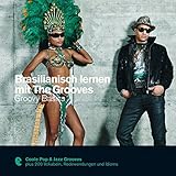 Brasilianisch lernen mit The Grooves - Groovy Basics: Premium E