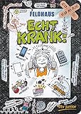 Echt krank!: Ein Comic-Roman (Echt …-Reihe, Band 2)