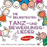 Die 21 beliebtesten Tanz- und Bewegungslieder - Folge 2 (with den Sing & Move Kids)