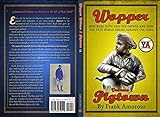 Wopper YA - How Babe Ruth Lost His Father and Won the 1918 World Series Against the Cubs: Pigtown (English Edition)