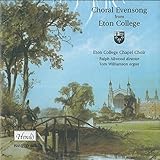 Choral Evensong Eton Colleg