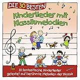 Die 30 besten Kinderlieder mit Klassik