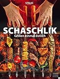 Schaschlik: Grillen einmal ö