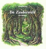 Im Zauberwald: Ein M