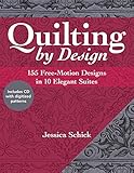 Quilting by Design: 155 Free-Motion Designs in 10 Elegant Suites (with CD)