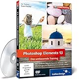 Photoshop Elements 13: Die verständliche Video-Anleitung für perfekte F