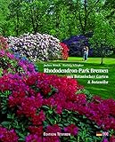 Rhododendron-Park Bremen mit Botanischer Garten und botanik