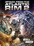 Attack from the Atlantic Rim 2: Metal vs. Monster [dt./OV]