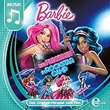 Barbie - Eine Prinzessin im Rockstar Camp - Das Original-Hörspiel zum F