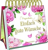 Einfach gute Wünsche (Spiralaufstellbuch)