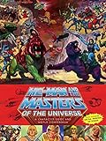 He-Man and the Masters of the Universe: A Character Guide and World Comp