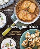 Simple Thai Food: Classic Recipes from the Thai Home Kitchen [A Cookbook] (English Edition)