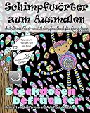 ANTI-STRESS Fluch- und Schimpfmalbuch für Erwachsene Nacht-Edition: Schimpfwörter zum Ausmalen (Tiere, Blumen, lustige Mandalas, Fluchen und fiese ... - schwarzer Hintergrund - schwarz, Band 1)